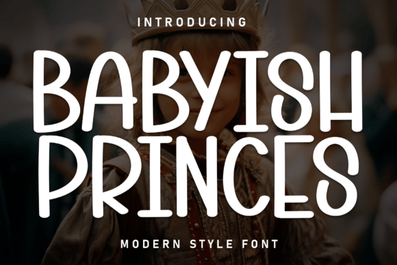 Babyish Princes: A Handwritten Font That Builds Trust in Your Brand