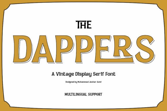 Dappers: A Vintage-Inspired Display Font for Crafters and Makers