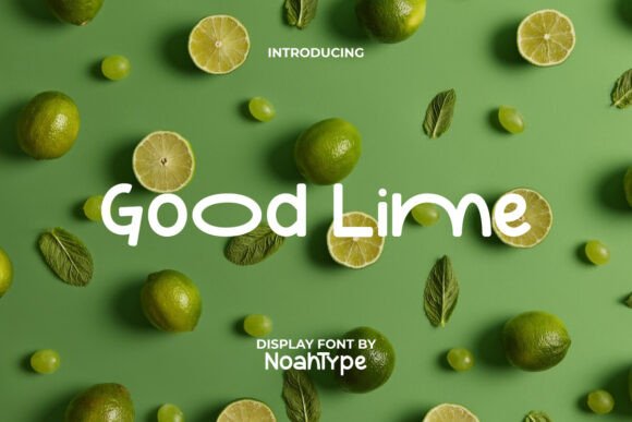Good Lime: A Modern Display Font for Scroll-Stopping Digital Design