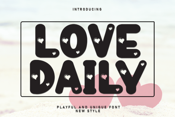 Love Daily: A Bold Display Font for Joyful Web Design Projects