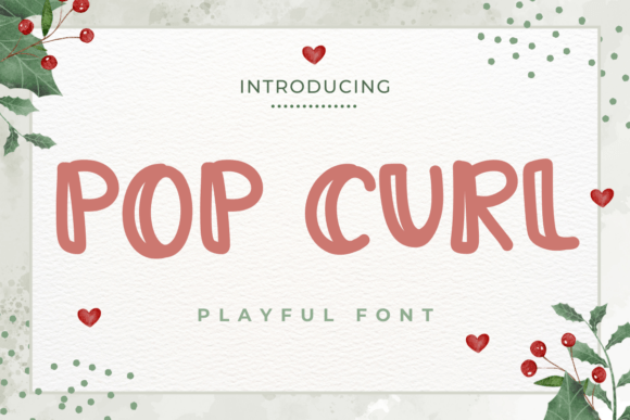 Pop Curl Font Review: A Whimsical Display Typeface for Playful Branding
