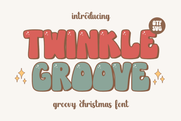 Twinkle Groove: A Retro Groovy Display Font for Festive Branding